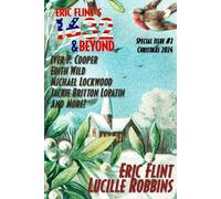 Eric Flint Edith Wild Iver P Eric Flint's 1632 & Beyond Special Is (Tascabile)