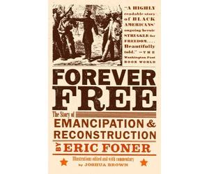 Eric Foner Forever Free (Tascabile)