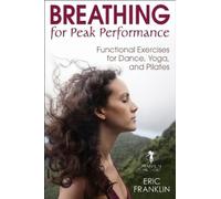 Eric Franklin Breathing for Peak Performance (Tascabile)