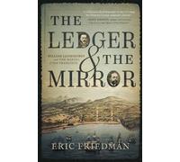 Eric Friedman The Ledger and the Mirror (Tascabile)