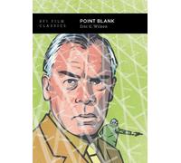 Eric G. Wilson Point Blank (Tascabile) BFI Film Classics