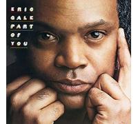 ERIC GALE - part of you