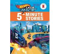 Eric Geron Mattel Hot Wheels Let's Race: 5-Minute Stories (Copertina rigida)