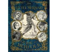 Eric Geron The Little Mermaid: Guide to Merfolk (Copertina rigida)