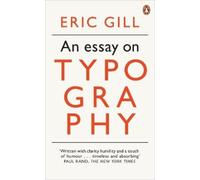 Eric Gill An Essay on Typography (Tascabile) Penguin Modern Classics