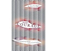 Eric Goodman Social Courage (Tascabile)