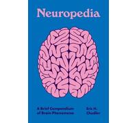 Eric H. Chudler Neuropedia (Copertina rigida) Pedia Books