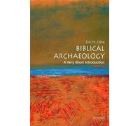 Eric H Cline Biblical Archaeology (Tascabile) Very Short Introductions