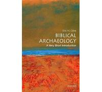 Biblical Archaeology: A Very Short Introduction