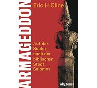 Eric H. Cline C Armageddon: Auf der Suche nach der biblischen (Copertina rigida)