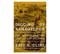 Eric H. Cline Digging Up Armageddon (Tascabile)