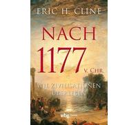 Eric H Cline Nach 1177 (Copertina rigida)