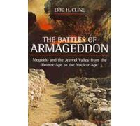 Eric H. Cline The Battles of Armageddon (Tascabile)