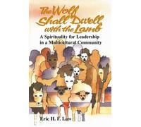 Eric H. F Law The Wolf Shall Dwell with the Lamb (Tascabile)