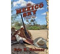 Eric H Heisner Mexico Sky (Copertina rigida)