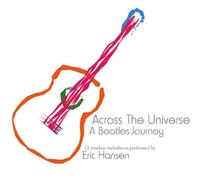 Eric Hansen - Across the Universe: Beatles J