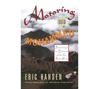 Eric Hansen Motoring with Mohammed (Tascabile) Vintage Departures