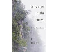 Eric Hansen Stranger in the Forest (Tascabile) Vintage Departures