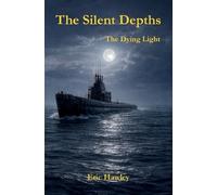 Eric Hawley The Silent Depths (Tascabile) Silent Depths