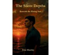 Eric Hawley The Silent Depths (Tascabile) Silent Depths
