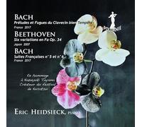 Eric Heidsieck joue Bach et Beethoven : Oeuvres pour piano.