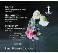 Eric Heidsieck joue Bach et Debusssy : Œuvres pour piano.
