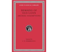 Eric Herbert Warmington Remains of Old Latin, Volume IV (Copertina rigida)