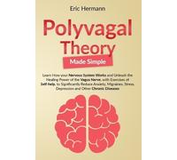 Eric Hermann Polyvagal Theory Made Simple (Tascabile)