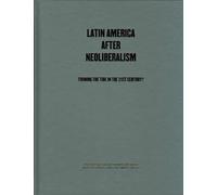 Eric Hershberg Latin America After Neoliberalism (Copertina rigida)
