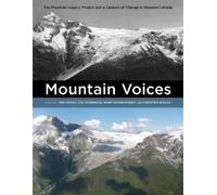 Eric Higgs Mountain Voices (Tascabile) Canadian History and Environment