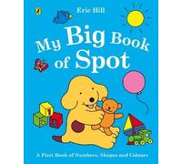Eric Hill My Big Book of Spot (Libro di cartone)