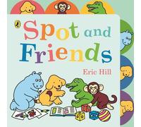 Eric Hill Spot and Friends (Libro di cartone)