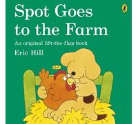 Eric Hill Spot Goes to the Farm (Tascabile) Spot