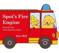 Eric Hill Spot's Fire Engine (Libro di cartone)