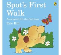Eric Hill Spot's First Walk (Tascabile) Spot