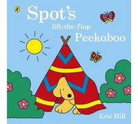 Eric Hill Spot's Lift-the-Flap Peekaboo (Libro di cartone) Spot