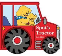 Eric Hill Spot's Tractor (Libro di cartone) Spot