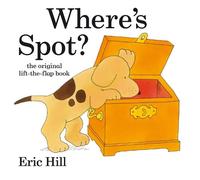 Eric Hill Where's Spot? (Mixed Media Product) Spot