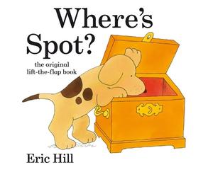 Eric Hill Where's Spot? (Mixed Media Product) Spot