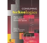 Eric Hirsch Consuming Technologies (Tascabile)