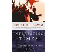 Eric Hobsbawm Interesting Times (Tascabile)