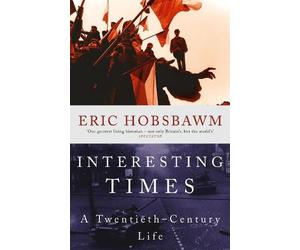 Eric Hobsbawm Interesting Times (Tascabile)