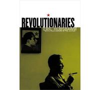 Eric Hobsbawm Revolutionaries (Tascabile)
