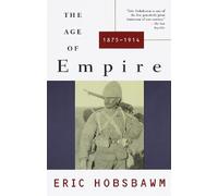 Eric Hobsbawm The Age of Empire (Tascabile) History of the Modern World