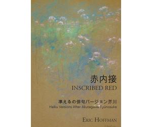 Eric Hoffman Akutagawa Ryūnosuke Inscribed Red (Tascabile)