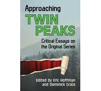 Eric Hoffman Approaching Twin Peaks (Tascabile)