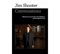 Eric Hoffman Jim Shooter (Tascabile) Conversations with Comic Artists Series