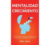 Eric Holt Mentalidad De Crecimiento (Tascabile)