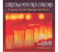 Eric Holtan Christmas With True Concord: Carols in the American Voice (CD) Album