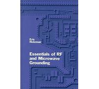 Eric Holzman Essentials of RF and Microwave Grounding (Copertina rigida)
